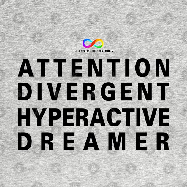 Attention Divergent Hyperactive Dreamer by Deathrocktee